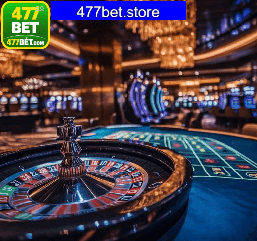 477BET: Seu Cassino Online Seguro e Rápido